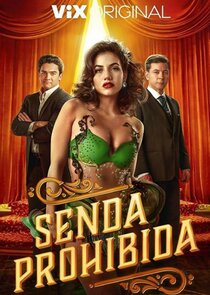 Senda Prohibida poster