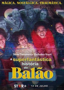 A Superfantástica História do Balão poster