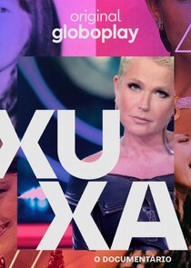 Xuxa, o Documentário poster
