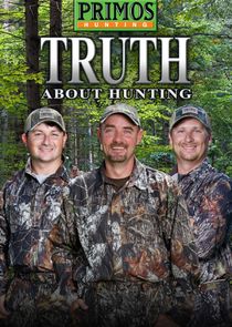 Primos TRUTH About Hunting poster