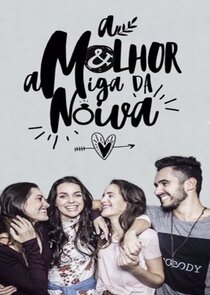 A Melhor Amiga da Noiva poster