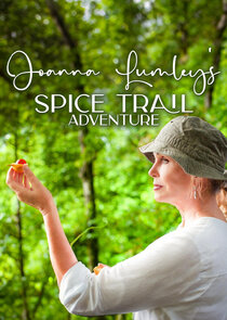 Joanna Lumley's Spice Trail Adventure poster
