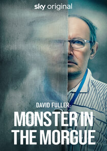 David Fuller: Monster in the Morgue poster