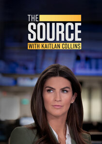The Source with Kaitlan Collins poster