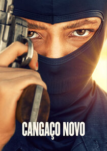 Cangaço Novo poster