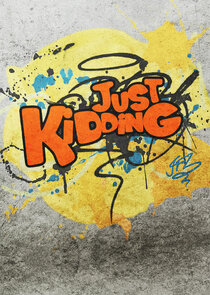 Just Kidding poster