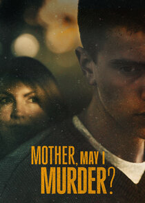 Mother, May I Murder? poster