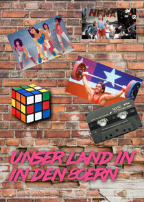 Unser Land in den 80ern poster