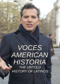 Voces American History: The Untold History of Latinos poster