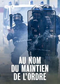 Au nom du maintien de l'ordre poster
