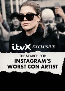 The Search for Instagram's Worst Con Artist poster