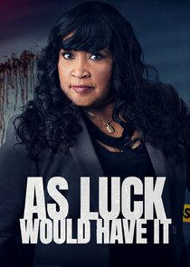 As Luck Would Have It poster