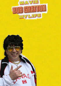 Bob Gratton: Ma Vie, My Life poster