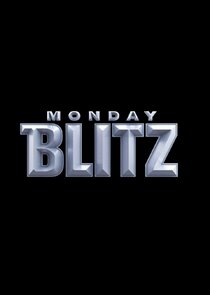 Monday Blitz poster