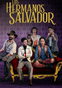 Los Hermanos Salvador poster