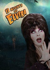 13 Nights of Elvira poster