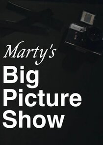 Marty's Big Picture Show poster