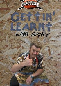 Gettin' Learnt with Ricky poster