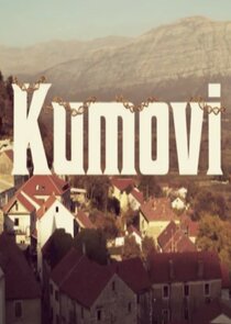 Kumovi poster