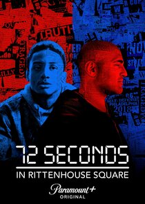 72 Seconds in Rittenhouse Square poster