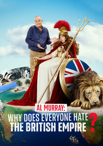 Al Murray: Why Does Everyone Hate the British Empire? poster
