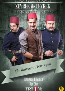 Zeyrek ile Çeyrek poster