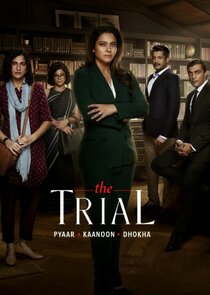 The Trial: Pyaar, Kaanoon, Dhokha poster