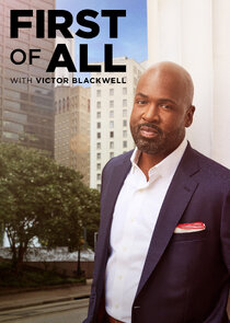 First of All with Victor Blackwell poster