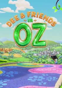 Dee & Friends in Oz poster