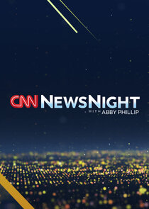 CNN NewsNight with Abby Phillip poster