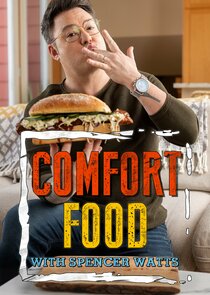 Comfort Food With Spencer Watts poster