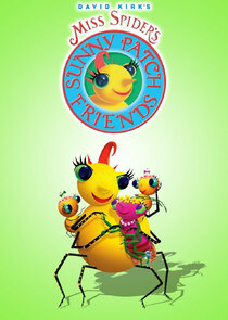Miss Spider's Sunny Patch Friends poster
