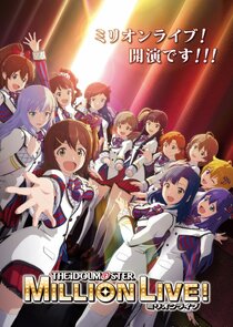 The IDOLM@STER Million Live! poster