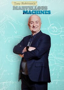 Tony Robinson's Marvellous Machines poster