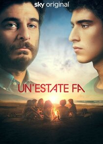 Un'estate fa poster