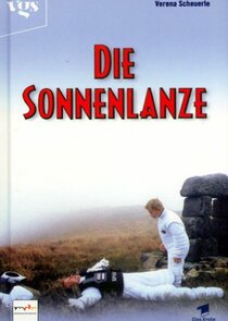 Die Sonnenlanze poster