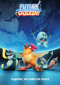 The Future Chicken Today Show poster
