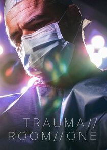 Trauma Room One poster