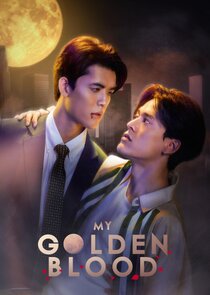 My Golden Blood poster