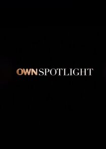 OWN Spotlight poster