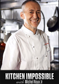 Kitchen Impossible with Michel Roux Jr poster