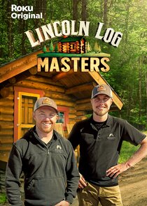 Lincoln Log Masters poster