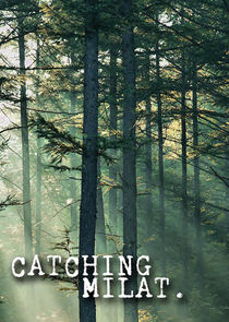 Catching Milat poster