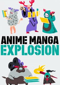 Anime Manga Explosion poster