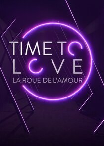 Time to Love : la roue de l'amour poster