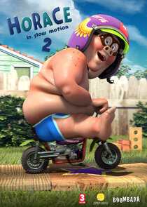 Horace in Slow Motion poster