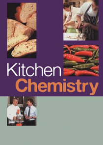 Kitchen Chemistry with Heston Blumenthal poster