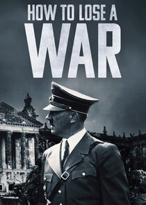 How to Lose a War poster