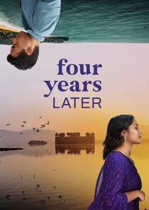 Four Years Later poster