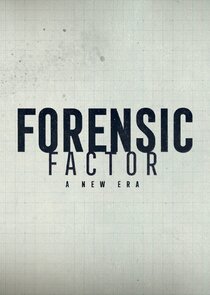 Forensic Factor: A New Era poster
